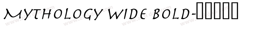 Mythology Wide Bold字体转换